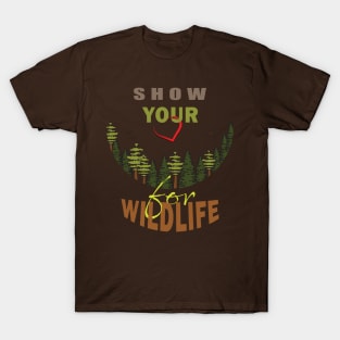 Show your love for wildlife T-Shirt